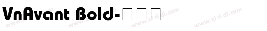 VnAvant Bold字体转换